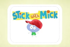 Stick with Mick 幼儿英语启蒙动画、音频（全20集）